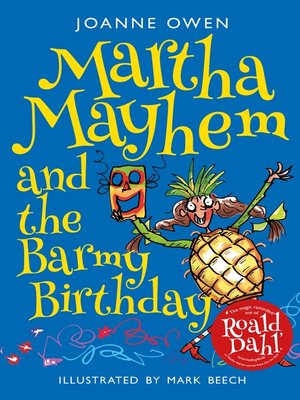 cover image of Martha Mayhem and the Barmy Birthday